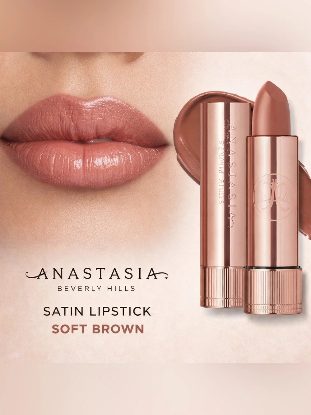 ✨ Anastasia Beverly Hills • Satin Lipstick • Soft Brown • Brand New in Box ✨